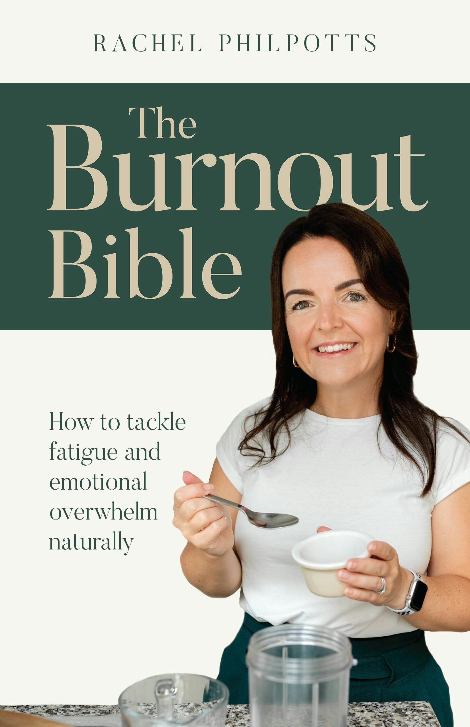 Book cover image for The Burnout Bible ISBN: 9781788603768